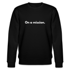 On a mission organic cotton sweatshirt - black