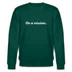 On a mission organic cotton sweatshirt - forest